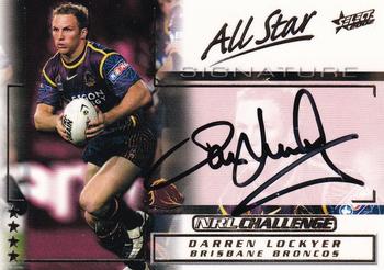 2002 Select Challenge - All Star Signature #AS1 Darren Lockyer Front